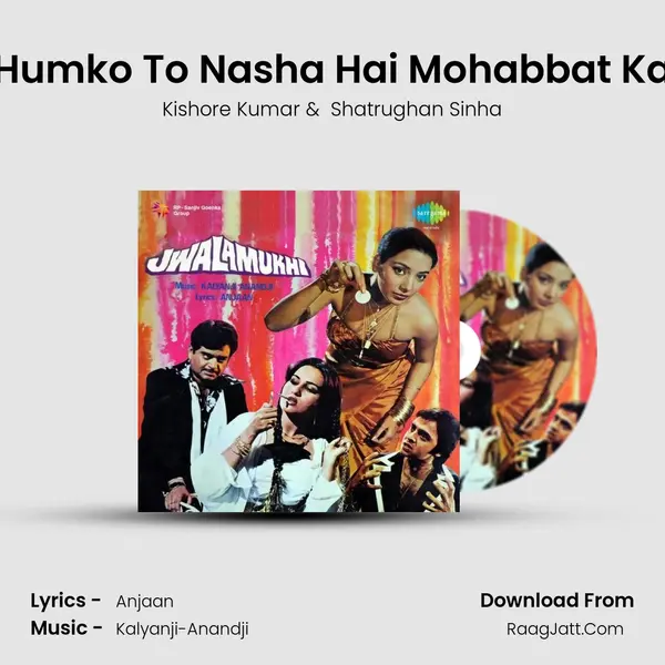 Humko To Nasha Hai Mohabbat Ka MP3 Song by Kishore Kumar Cover