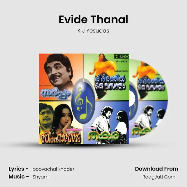 Evide Thanal MP3 Song by K J Yesudas Cover