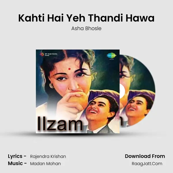 Kahti Hai Yeh Thandi Hawa MP3 Song by Asha Bhosle Cover