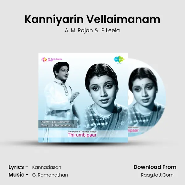 Kanniyarin Vellaimanam MP3 Song by A. M. Rajah Cover