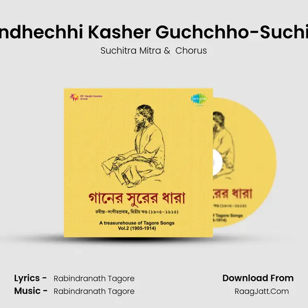 Amra Bendhechhi Kasher Guchchho-Suchitra Mitra MP3 Song by Suchitra Mitra Cover