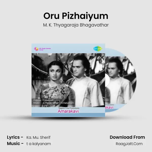 Oru Pizhaiyum MP3 Song by M. K. Thyagaraja Bhagavathar Cover