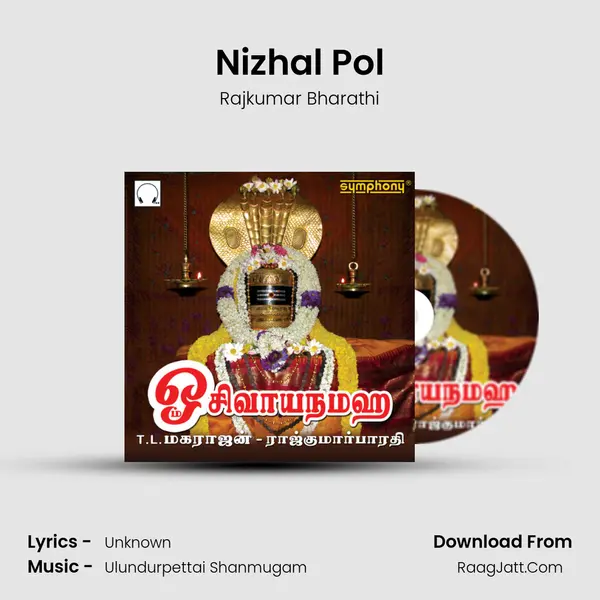 Nizhal Pol MP3 Song by Rajkumar Bharathi Cover