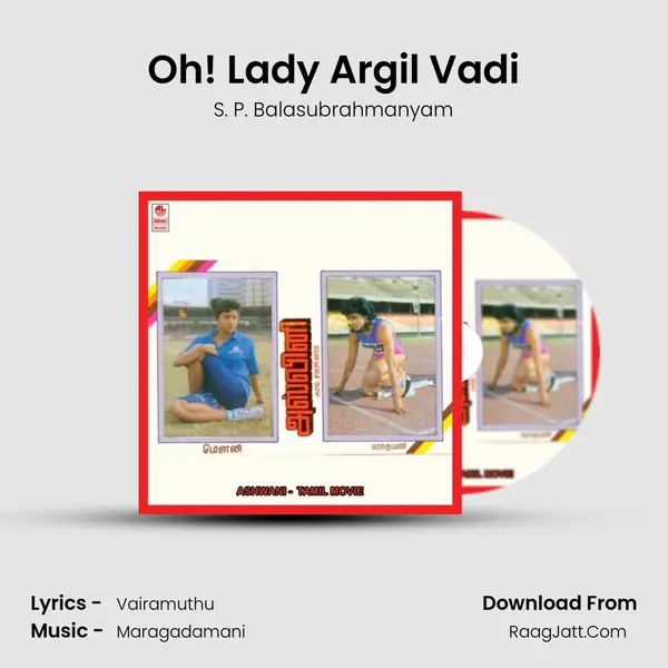 Oh! Lady Argil Vadi MP3 Song by S. P. Balasubrahmanyam Cover