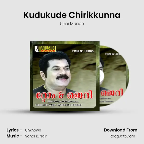 Kudukude Chirikkunna MP3 Song by Unni Menon Cover