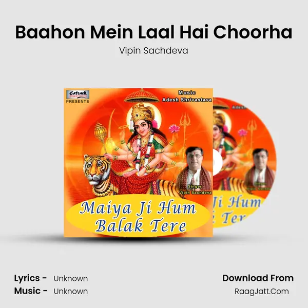 Baahon Mein Laal Hai Choorha MP3 Song by Vipin Sachdeva Cover