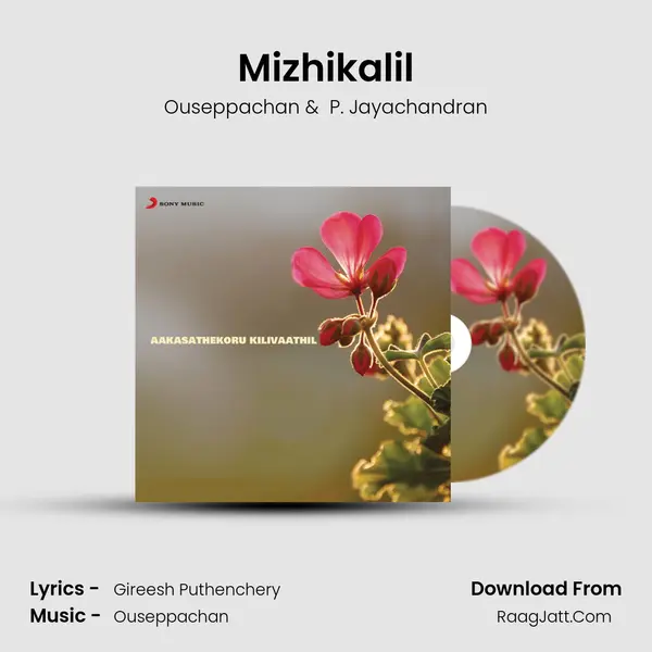 Mizhikalil MP3 Song by Ouseppachan Cover