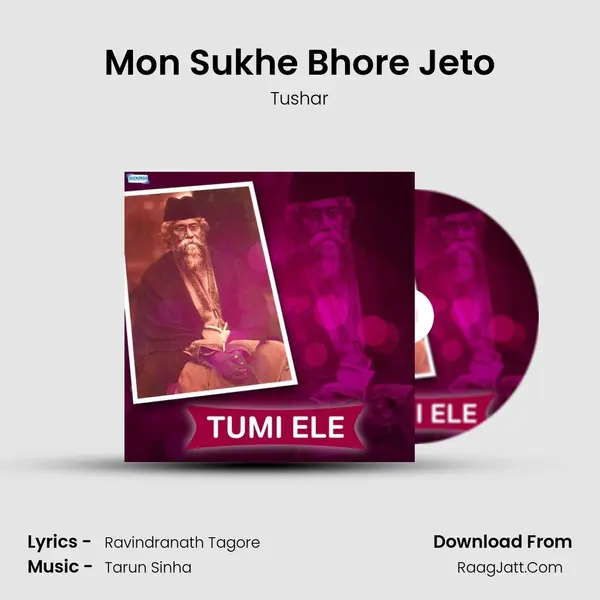 Mon Sukhe Bhore Jeto MP3 Song by Tushar Cover
