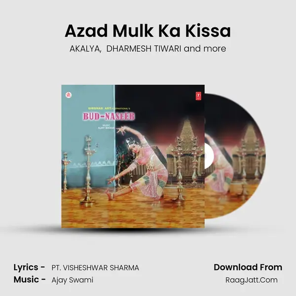 Azad Mulk Ka Kissa MP3 Song by AKALYA Cover