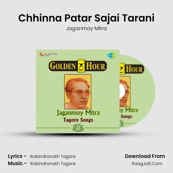 Chhinna Patar Sajai Tarani MP3 Song by Jaganmoy Mitra Cover