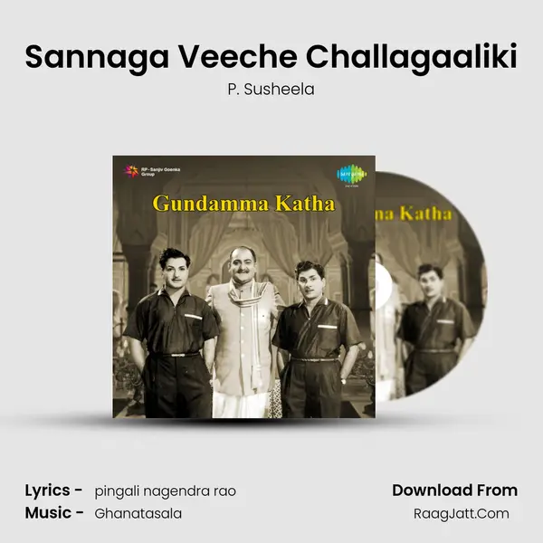 Sannaga Veeche Challagaaliki Cover