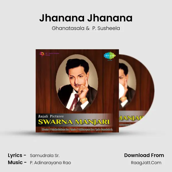Jhanana Jhanana MP3 Song by Ghanatasala Cover