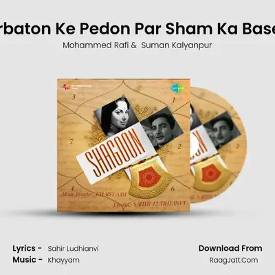 Parbaton Ke Pedon Par Sham Ka Basera MP3 Song by Mohammed Rafi Cover