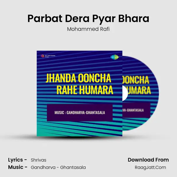 Parbat Dera Pyar Bhara MP3 Song by Mohammed Rafi Cover