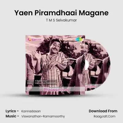 Yaen Piramdhaai Magane MP3 Song by T M S Selvakumar Cover