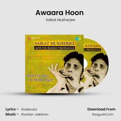 Awaara Hoon (Mouth Organ) MP3 Song by Saikat Mukherjee Cover