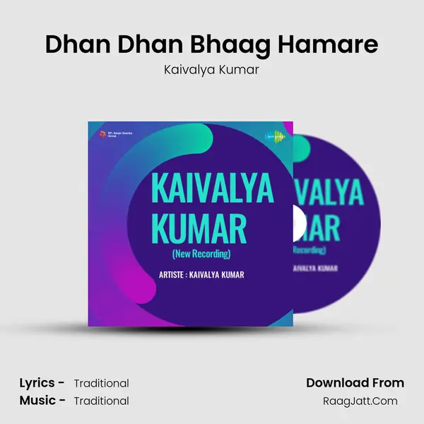 Dhan Dhan Bhaag Hamare mp3 song