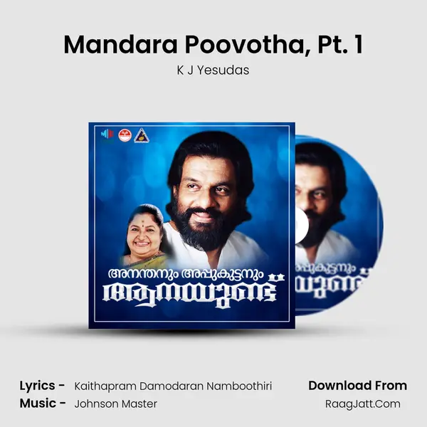 Mandara Poovotha, Pt. 1 MP3 Song by K J Yesudas Cover