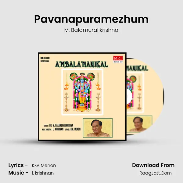 Pavanapuramezhum MP3 Song by M. Balamuralikrishna Cover