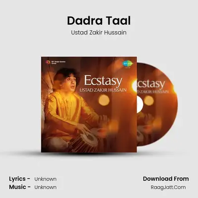 Dadra Taal MP3 Song by Ustad Zakir Hussain Cover
