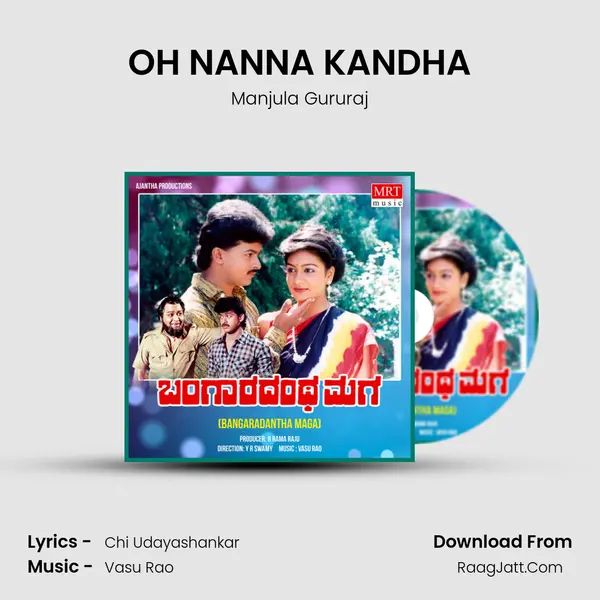 OH NANNA KANDHA MP3 Song by Manjula Gururaj Cover