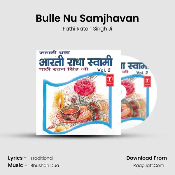 Bulle Nu Samjhavan MP3 Song by Pathi Ratan Singh Ji Cover