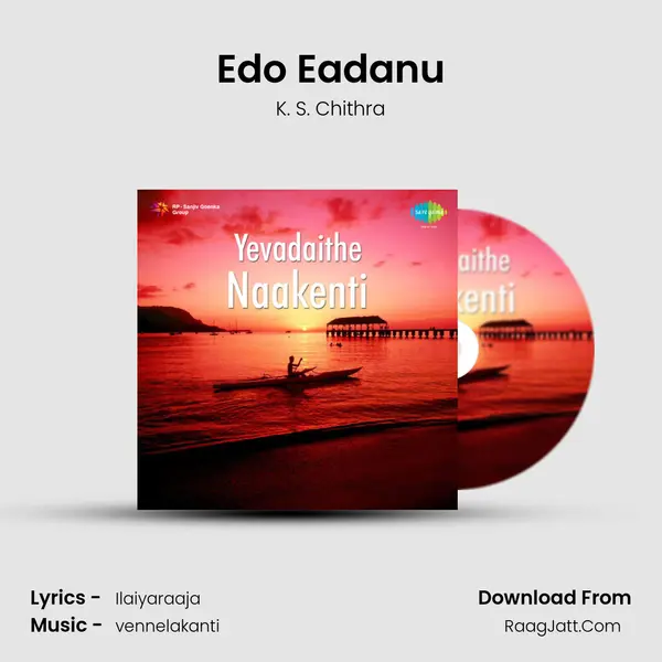 Edo Eadanu MP3 Song by K. S. Chithra Cover