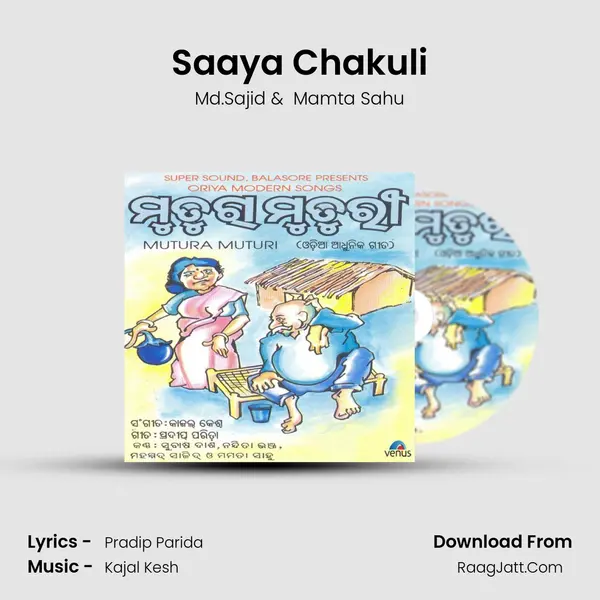 Saaya Chakuli MP3 Song by Md.Sajid Cover