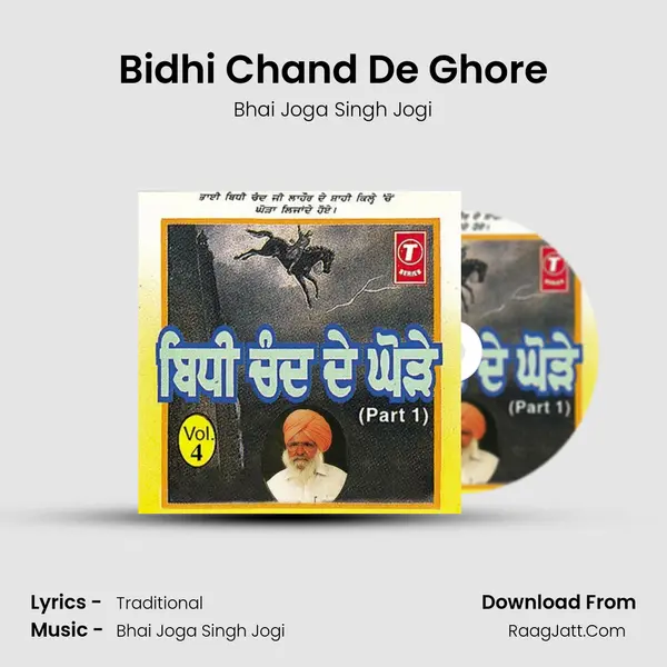 Bidhi Chand De Ghore MP3 Song by Bhai Joga Singh Jogi Cover
