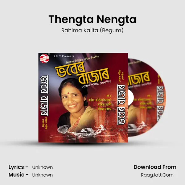 Thengta Nengta MP3 Song by Rahima Kalita (Begum) Cover