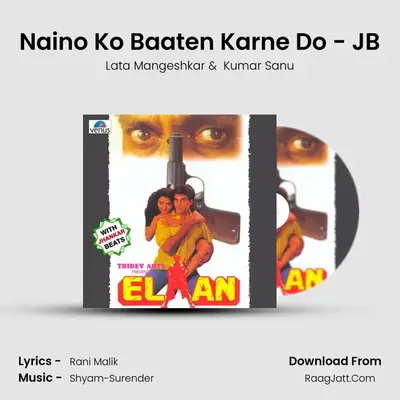 Naino Ko Baaten Karne Do - JB MP3 Song by Lata Mangeshkar Cover