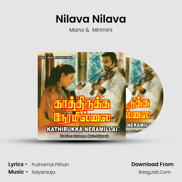 Nilava Nilava MP3 Song by Mano Cover