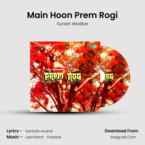 Main Hoon Prem Rogi MP3 Song by Suresh Wadkar Cover
