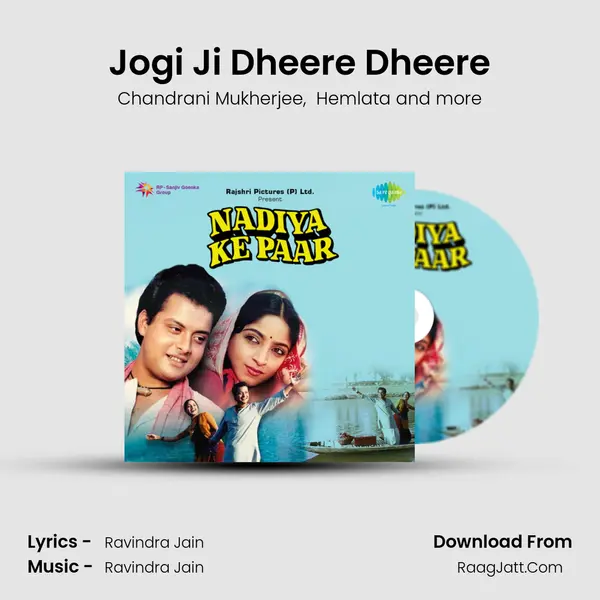 Jogi Ji Dheere Dheere MP3 Song by Chandrani Mukherjee Cover