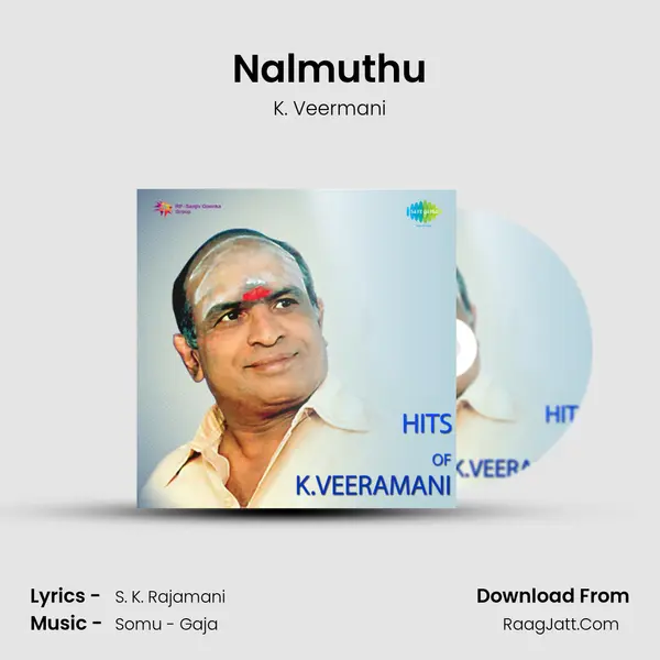 Nalmuthu MP3 Song by K. Veermani Cover