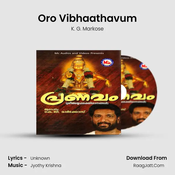 Oro Vibhaathavum MP3 Song by K. G. Markose Cover