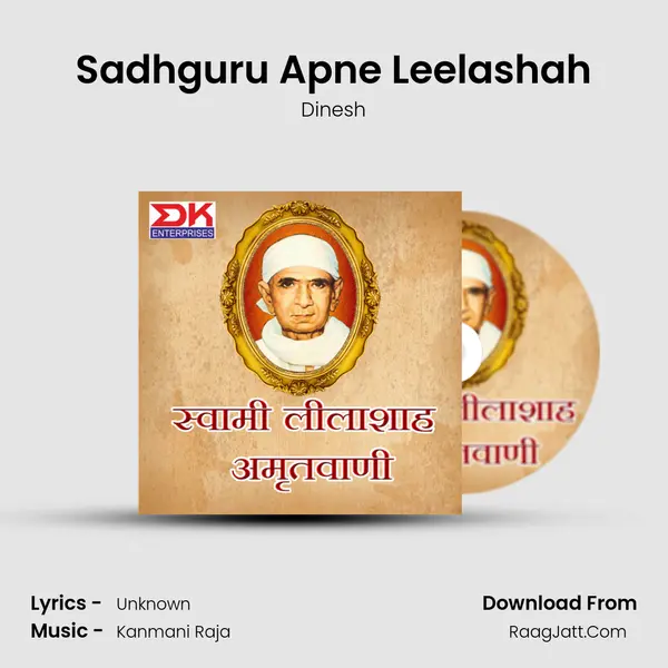 Sadhguru Apne Leelashah MP3 Song by Dinesh Cover