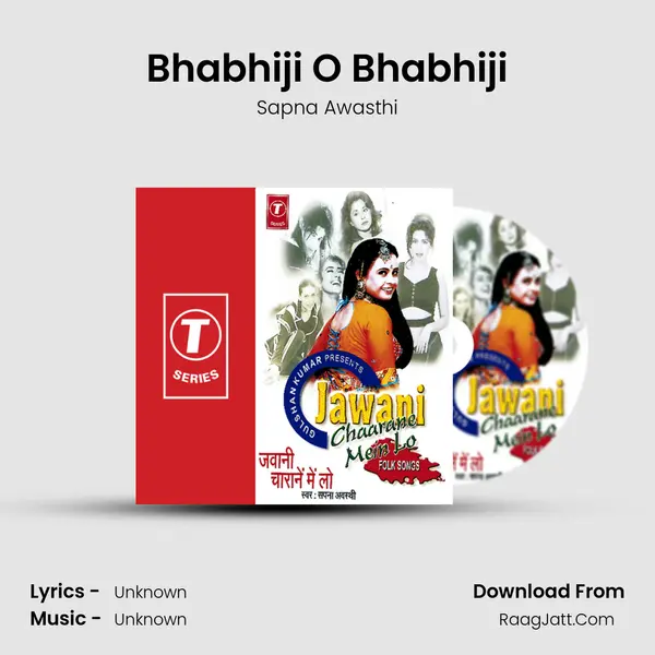 Bhabhiji O Bhabhiji MP3 Song by Sapna Awasthi Cover