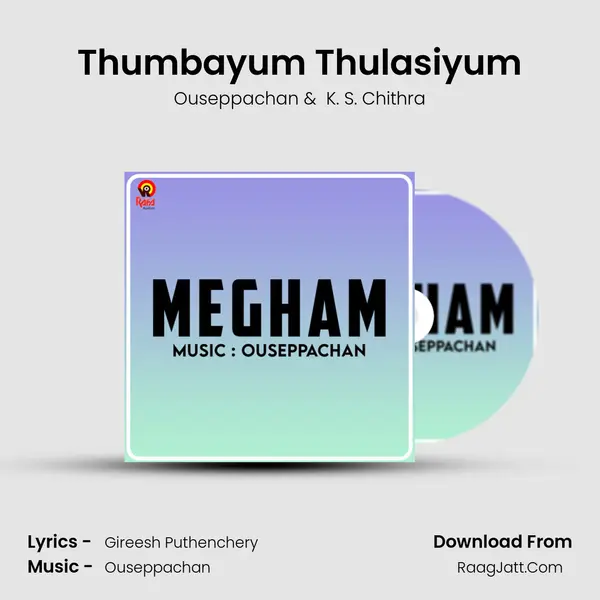 Thumbayum Thulasiyum MP3 Song by Ouseppachan Cover