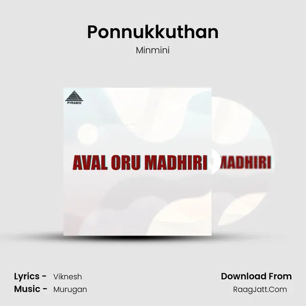 Ponnukkuthan MP3 Song by Minmini Cover