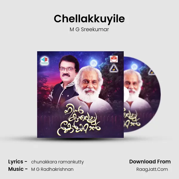 Chellakkuyile MP3 Song by M G Sreekumar Cover