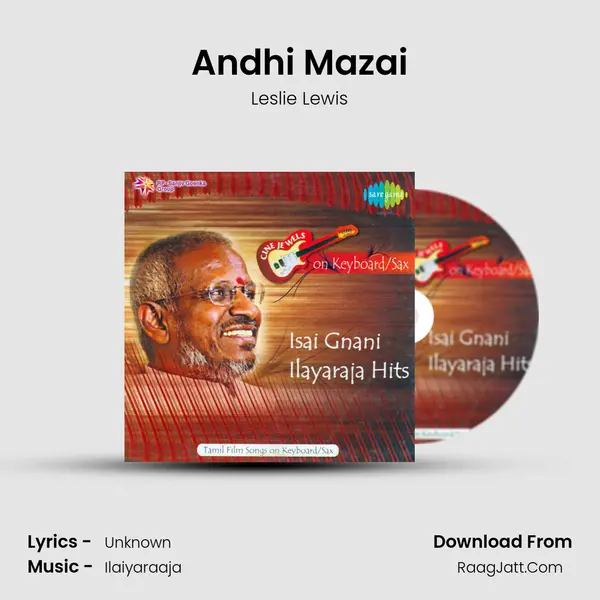 Andhi Mazai MP3 Song by Leslie Lewis Cover