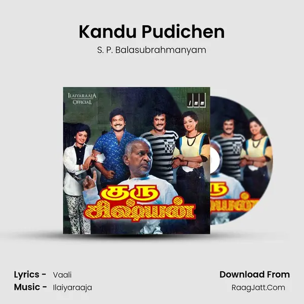 Kandu Pudichen MP3 Song by S. P. Balasubrahmanyam Cover