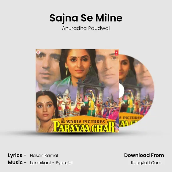 Sajna Se Milne MP3 Song by Anuradha Paudwal Cover