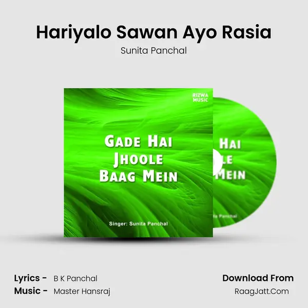 Hariyalo Sawan Ayo Rasia MP3 Song by Sunita Panchal Cover
