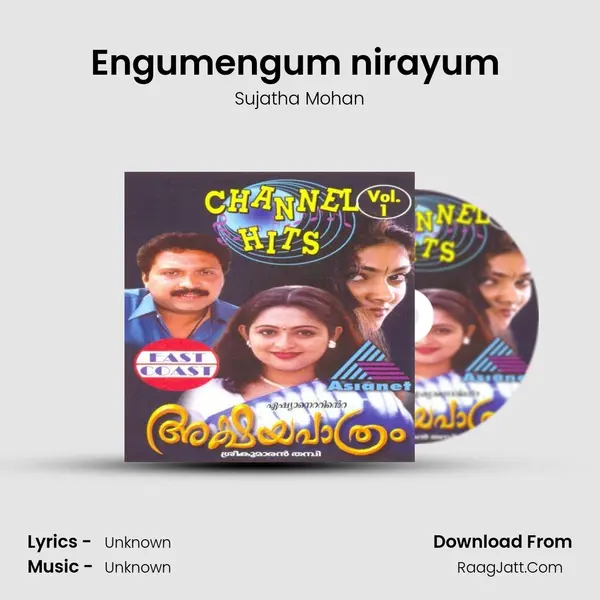 Engumengum nirayum (F) MP3 Song by Sujatha Mohan Cover