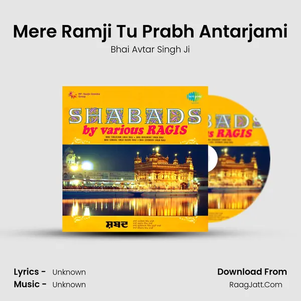 Mere Ramji Tu Prabh Antarjami MP3 Song by Bhai Avtar Singh Ji Cover