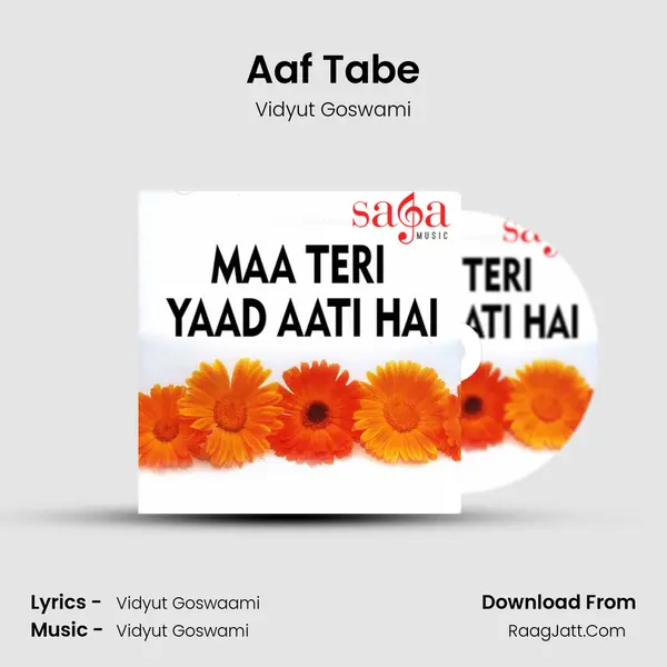 Aaf Tabe MP3 Song by Vidyut Goswami Cover