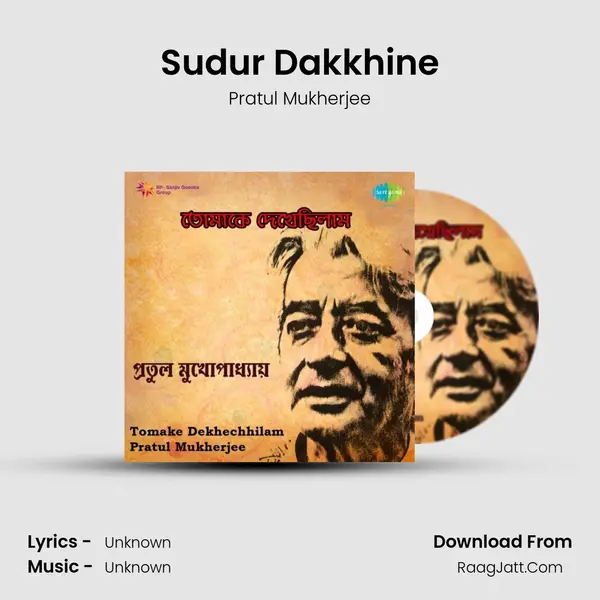Sudur Dakkhine MP3 Song by Pratul Mukherjee Cover