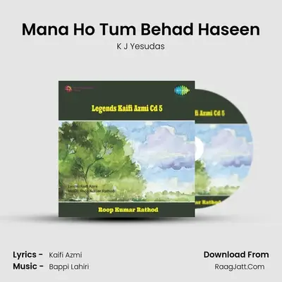 Mana Ho Tum Behad Haseen MP3 Song by K J Yesudas Cover